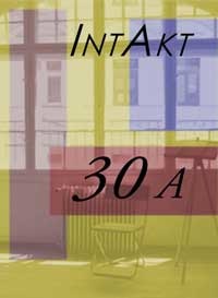 GRÜNER TISCH IM RAUM #3: INTAKT MIT DREIßIG INTAKT