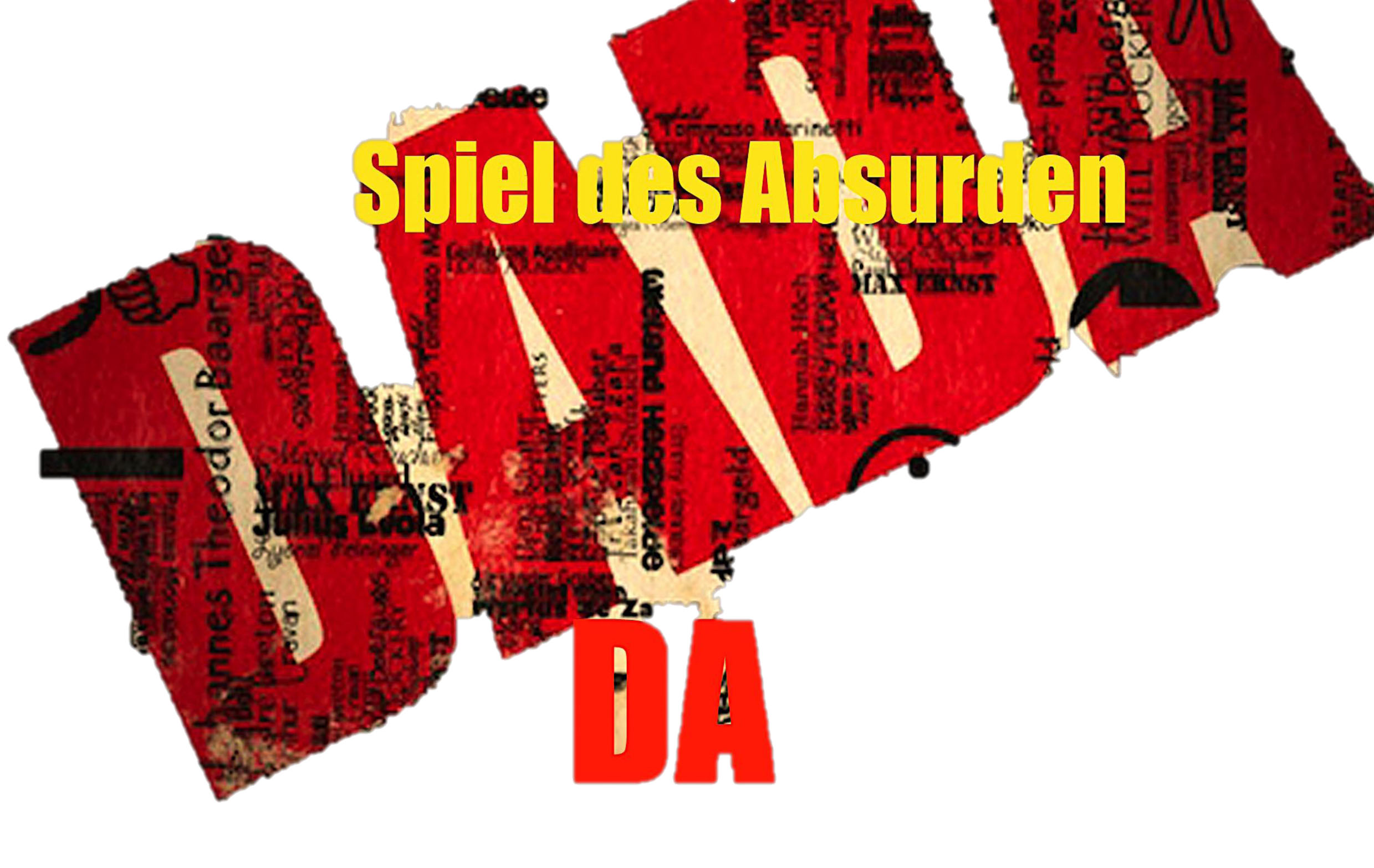 DADADA – DAA S Spiel des Absurden